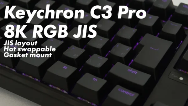 Keychron C3 Pro 8K RGB JIS と、商品名のテキスト。
