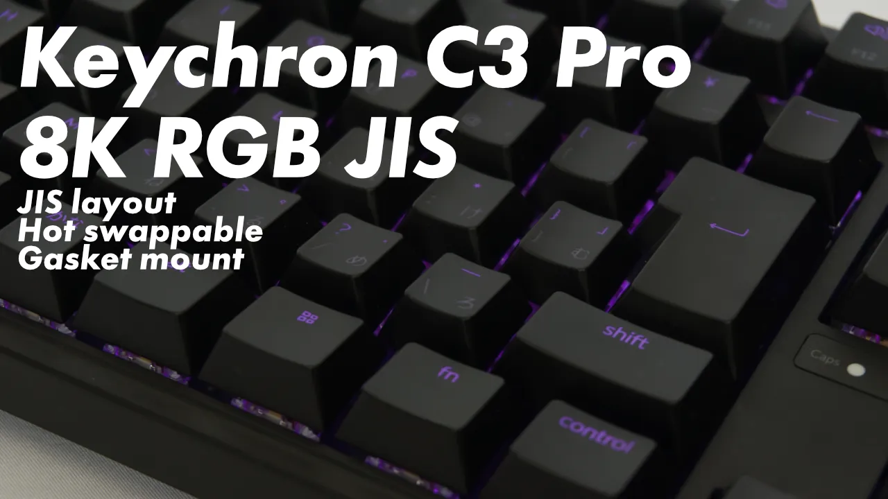Keychron C3 Pro 8K RGB JIS と、商品名のテキスト。